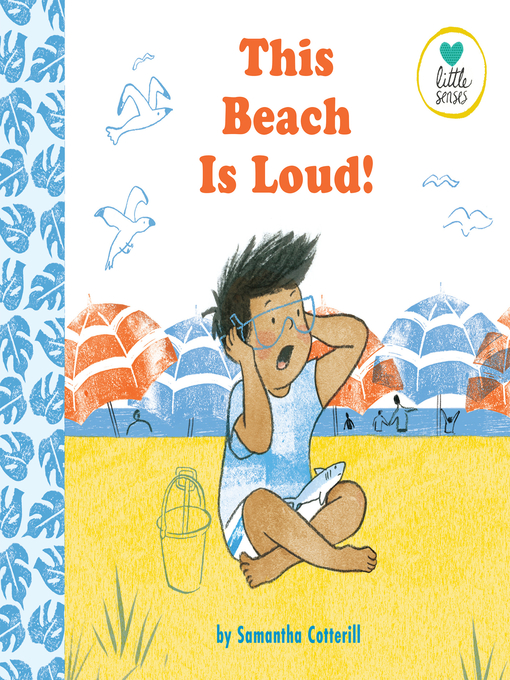 Title details for This Beach is Loud! by Samantha Cotterill - Available